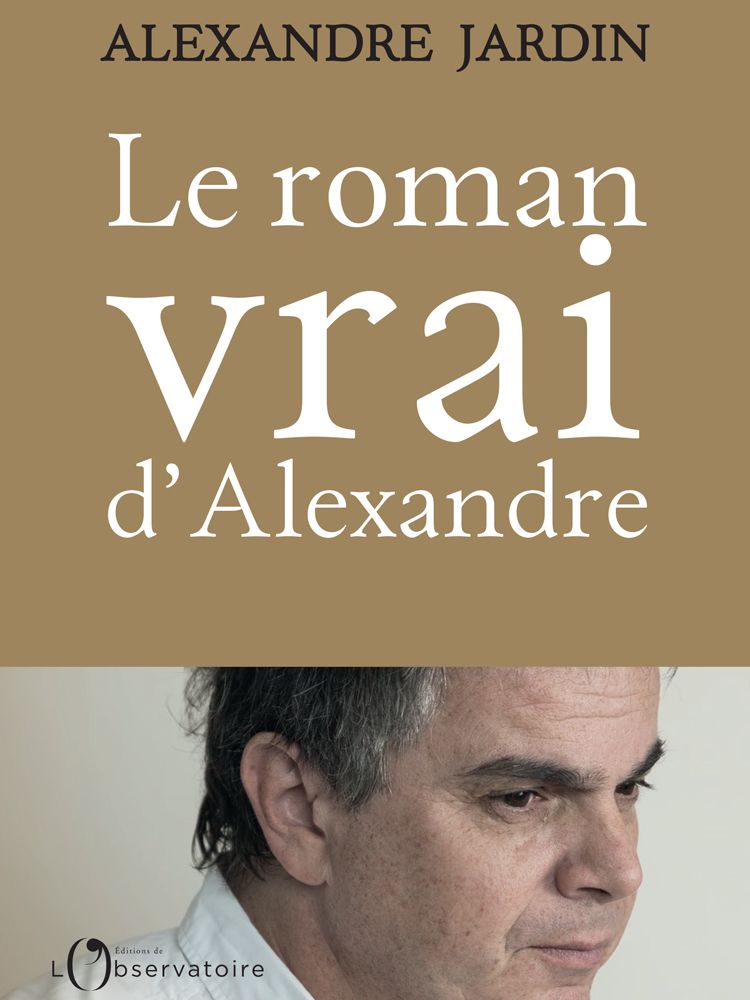 Bas les masques ! Alexandre Jardin