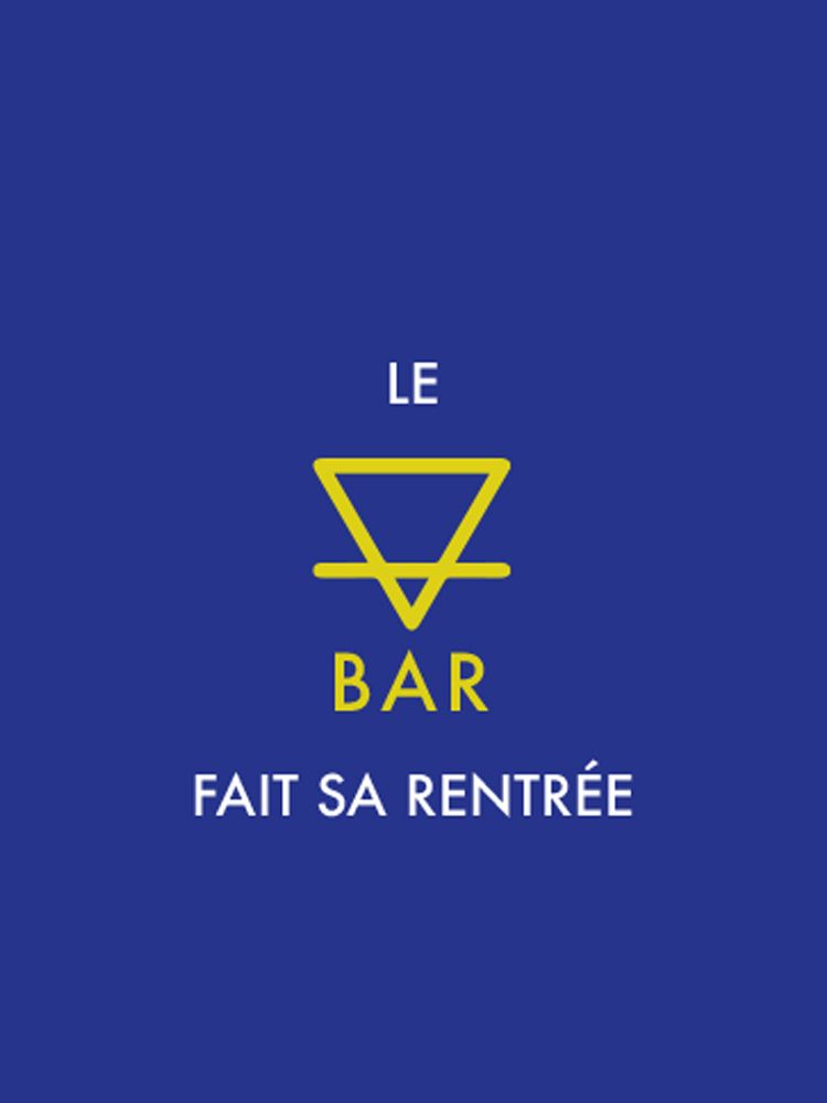 Le Bar fait sa rentrée !