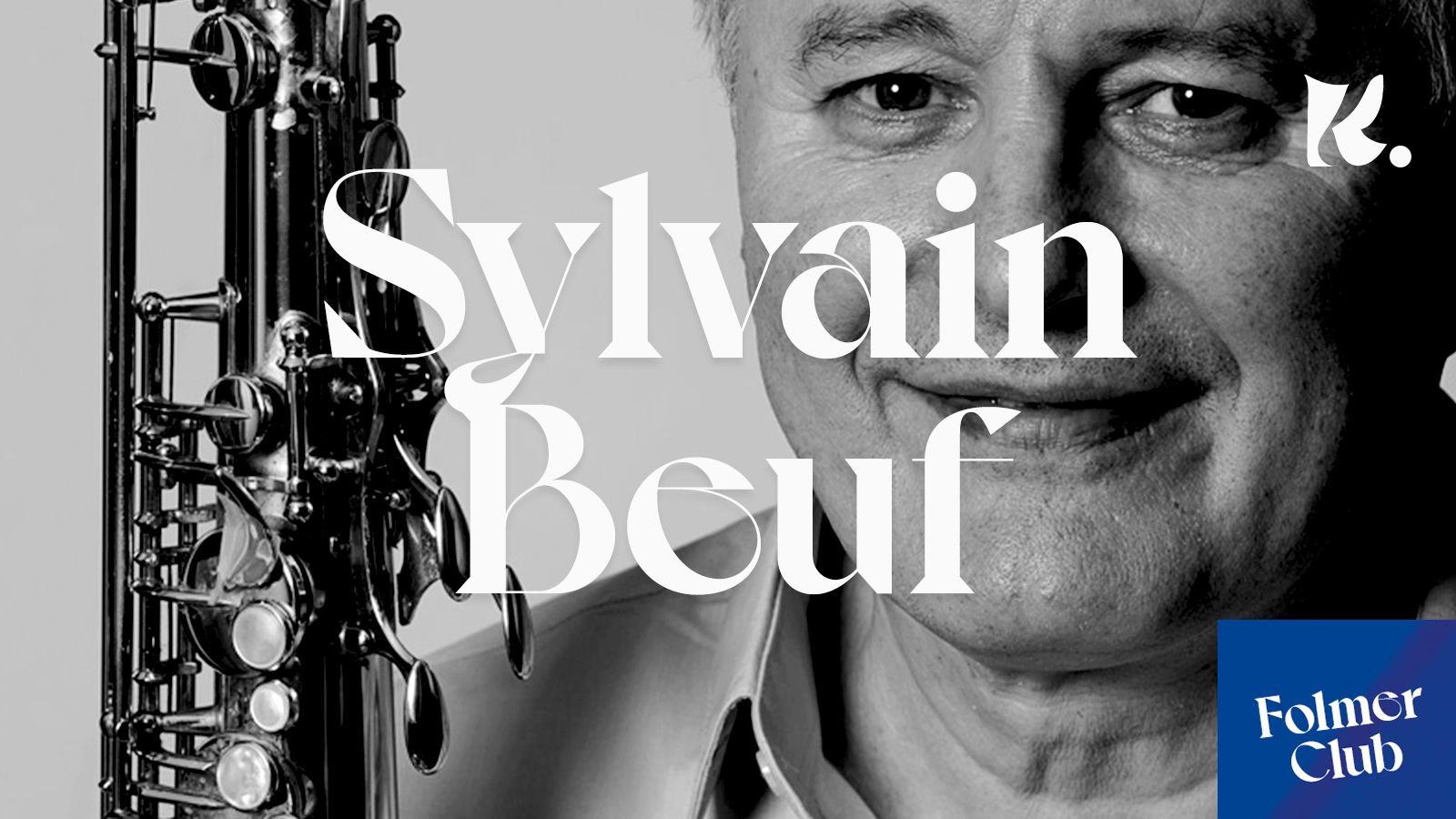 Folmer invite : Sylvain Beuf
