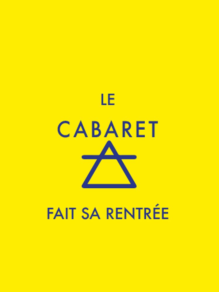 Le Cabaret fait sa rentrée !