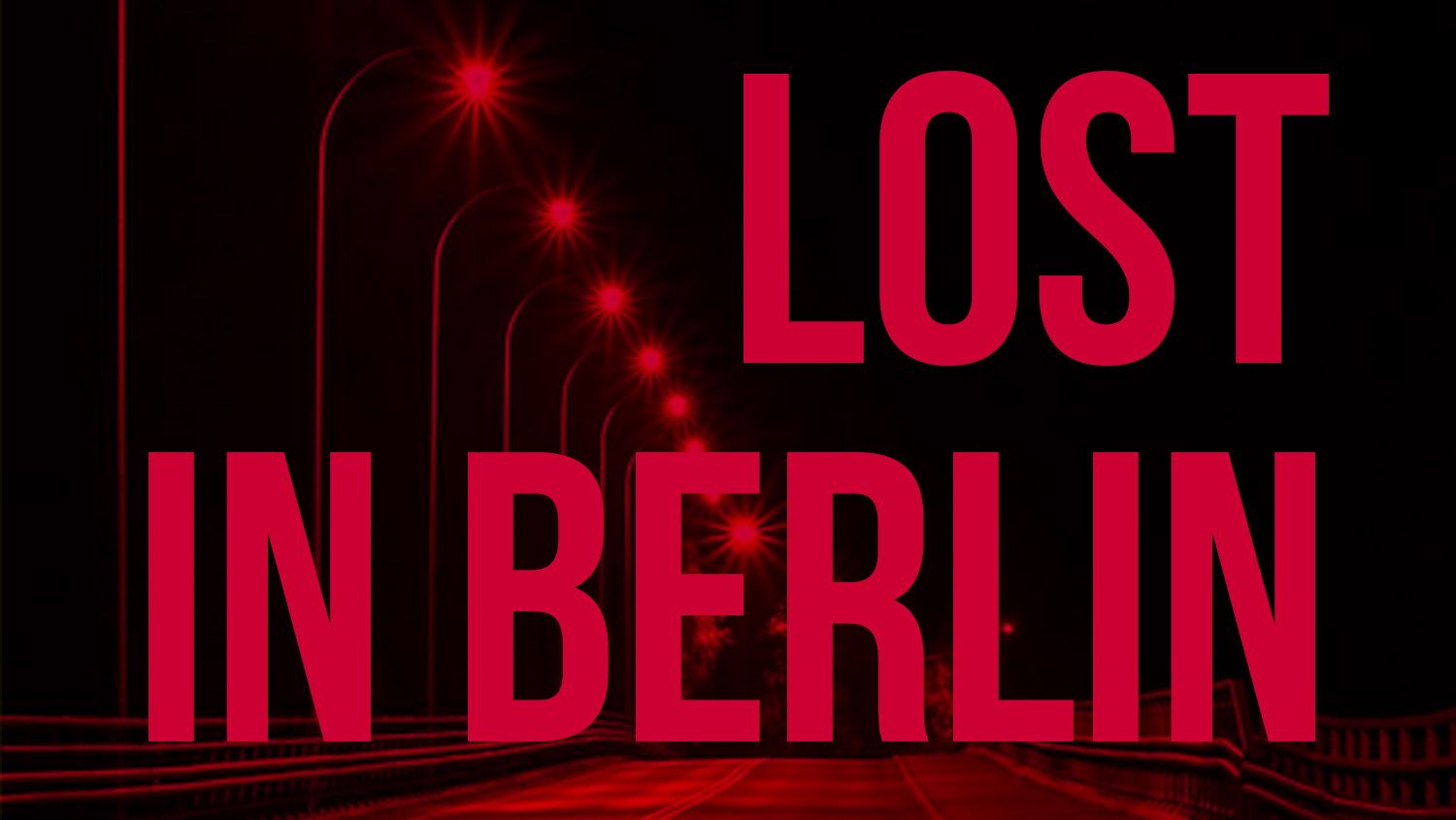 Lost in Berlin